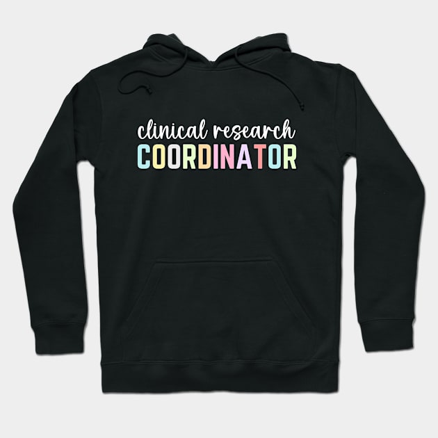 Assistant Clinical Research Coordinator Appreciation Day Hoodie by Printopedy